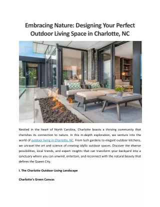 Embracing Nature Designing Your Perfect Outdoor Living Space in Charlotte, NC