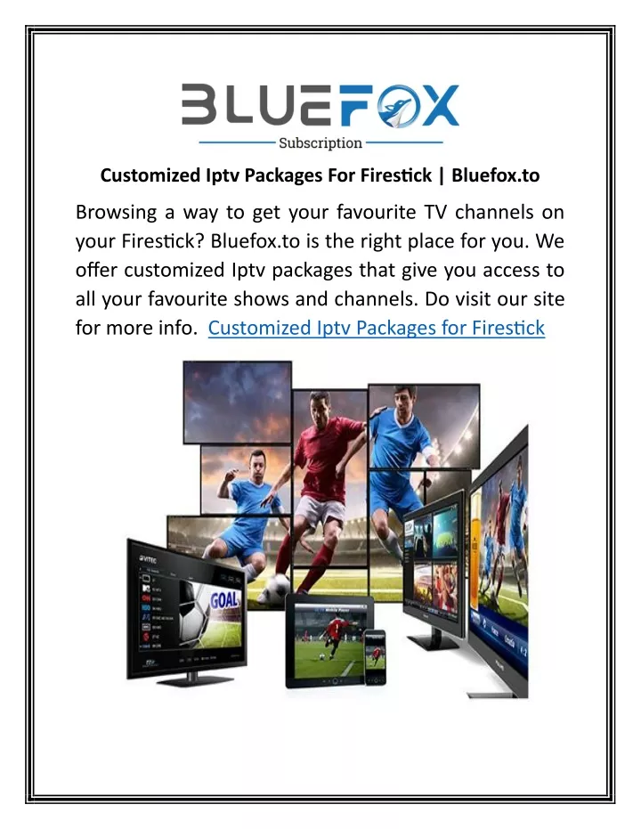 customized iptv packages for firestick bluefox to