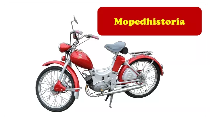 mopedhistoria