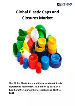 Global Plastic Caps and Closures Market