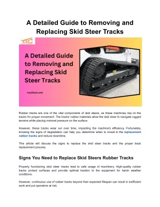 A Detailed Guide to Removing and Replacing Skid Steer Tracks