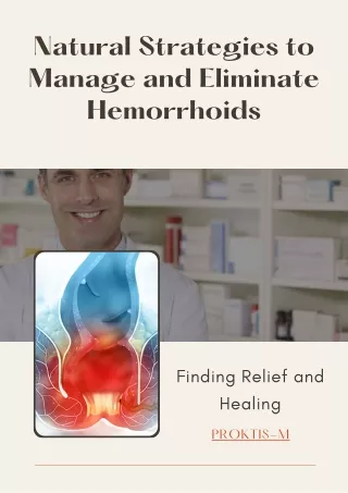 Natural Strategies to Manage and Eliminate Hemorrhoids