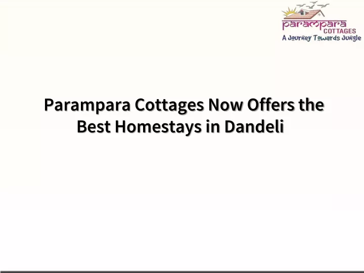 parampara cottages now offers the best homestays