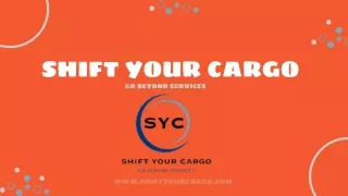 SHIFT YOUR CARGO