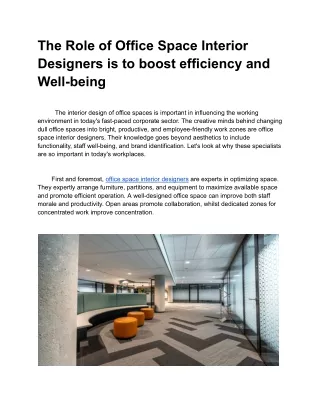 The Role of Office Space Interior Designers is Boosting Efficiency and Well-being