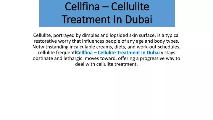 cellfina cellfina cellulite treatment in dubai