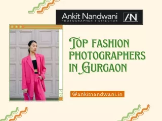 Top fashion photographers in Gurgaon