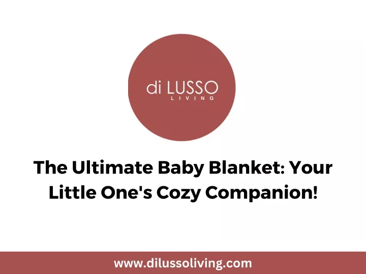 the ultimate baby blanket your little one s cozy