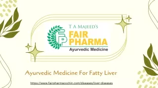 Ayurvedic Medicine For Fatty Liver