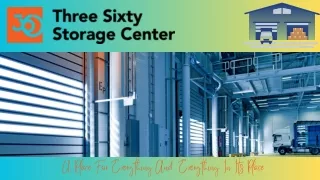 Three Sixty Storage Center