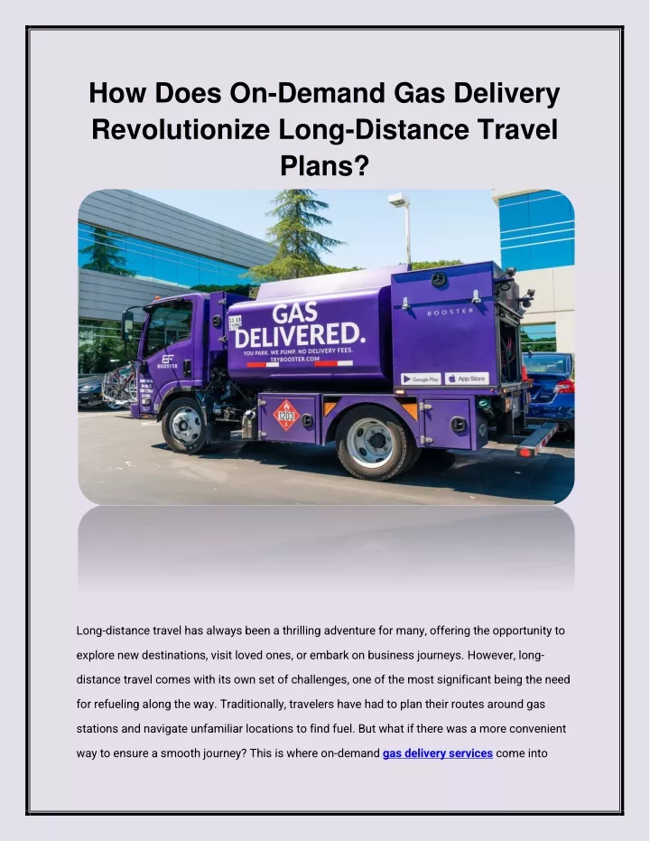 how does on demand gas delivery revolutionize