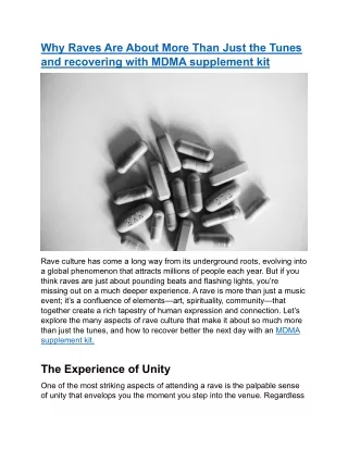 Why Raves Are About More Than Just the Tunes and recovering with MDMA supplement