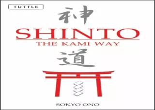 DOWNLOAD BOOK [PDF] Shinto the Kami Way