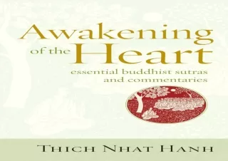 DOWNLOAD [PDF] Awakening of the Heart: Essential Buddhist Sutras and Commentaries