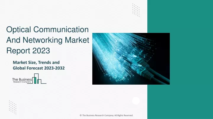 optical communication and networking market