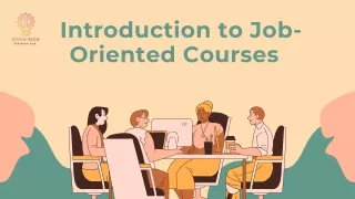 introduction to job oriented courses