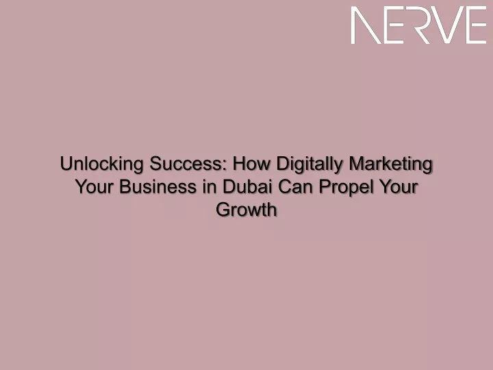 unlocking success how digitally marketing your