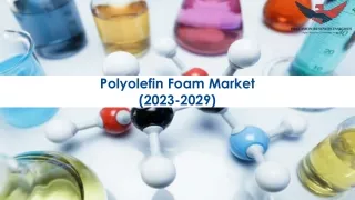 polyolefin foam market 2023 2029