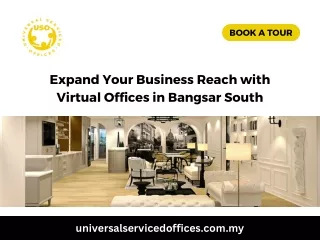 Expand Your Business Reach with Virtual Offices in Bangsar South