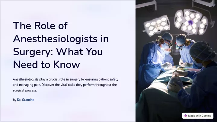 the role of anesthesiologists in surgery what