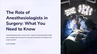 The-Role-of-Anesthesiologists-in-Surgery-What-You-Need-to-Know