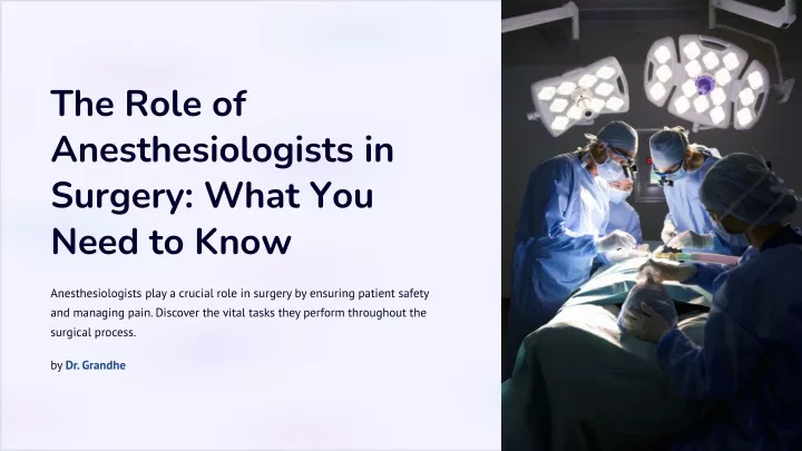 the role of anesthesiologists in surgery what