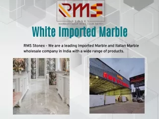 White imported Marble