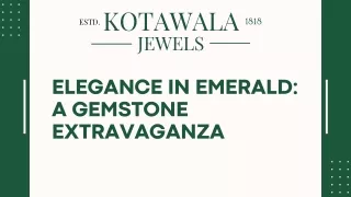 Elegance in Emerald A Gemstone Extravaganza