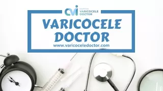 Varicocele Treatment - Varicocele Doctor