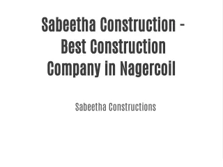 Sabeetha Construction - Best Construction Company in Nagercoil