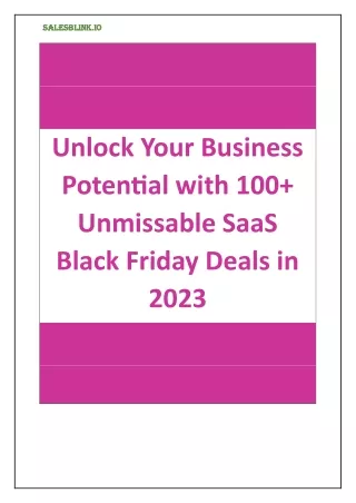 Unlock Business Potential with 100  Unmissable SaaS Black Friday Deals in 2023