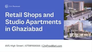 Retail Shops and Studio Apartments in Ghaziabad | AVS High Street | 8750988688