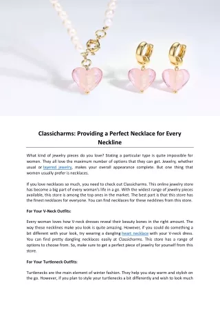 Classicharms: Providing a Perfect Necklace for Every Neckline