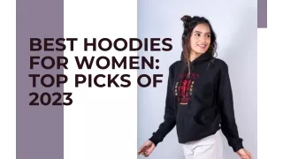 Best Hoodies For Women Top Picks Of 2023
