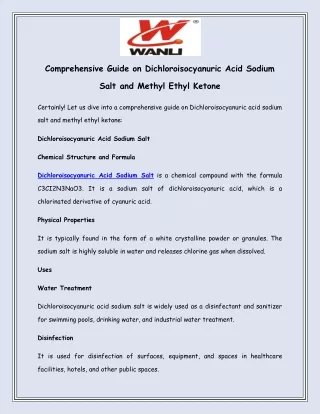 Comprehensive Guide on Dichloroisocyanuric Acid Sodium Salt and Methyl Ethyl Ketone