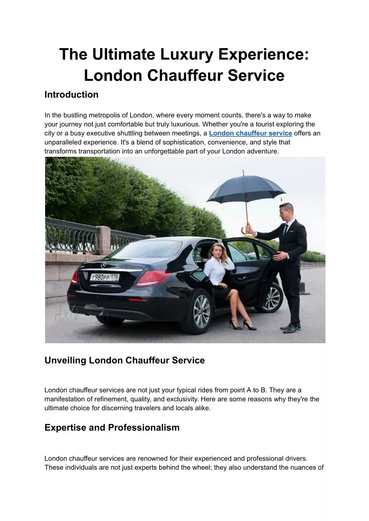 the ultimate luxury experience london chauffeur