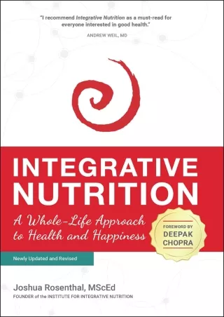 READ [PDF] Integrative Nutrition: A Whole-Life Approach to Health and Happiness