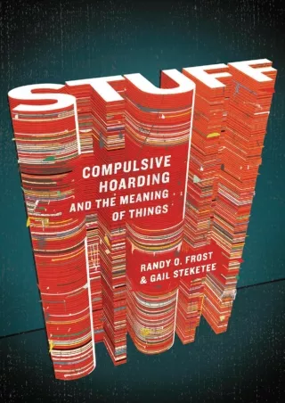 PDF_ Stuff: Compulsive Hoarding and the Meaning of Things
