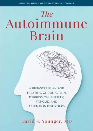 PDF_ The Autoimmune Brain: A Five-Step Plan for Treating Chronic Pain, Depression,