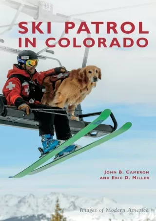 DOWNLOAD/PDF Ski Patrol in Colorado