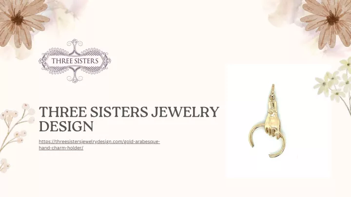 three sisters jewelry design https