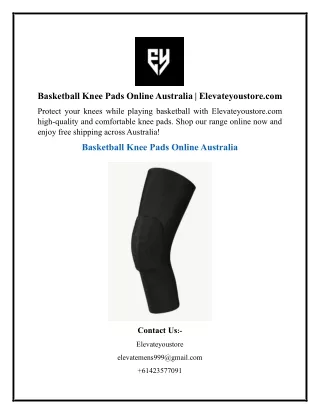 Basketball Knee Pads Online Australia  Elevateyoustore.com