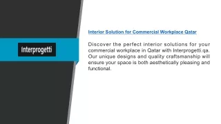Interior Solution For Commercial Workplace Qatar | Interprogetti.qa