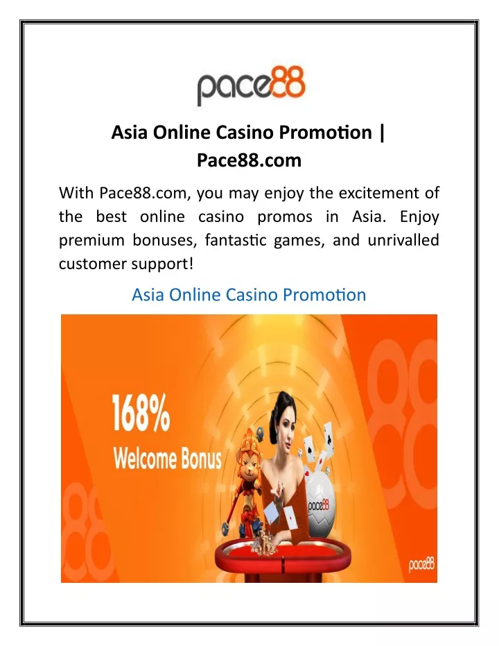 asia online casino promotion pace88 com