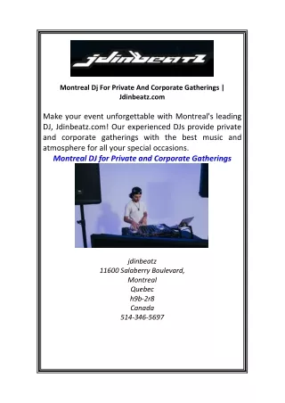 Montreal Dj For Private And Corporate Gatherings  Jdinbeatz.com