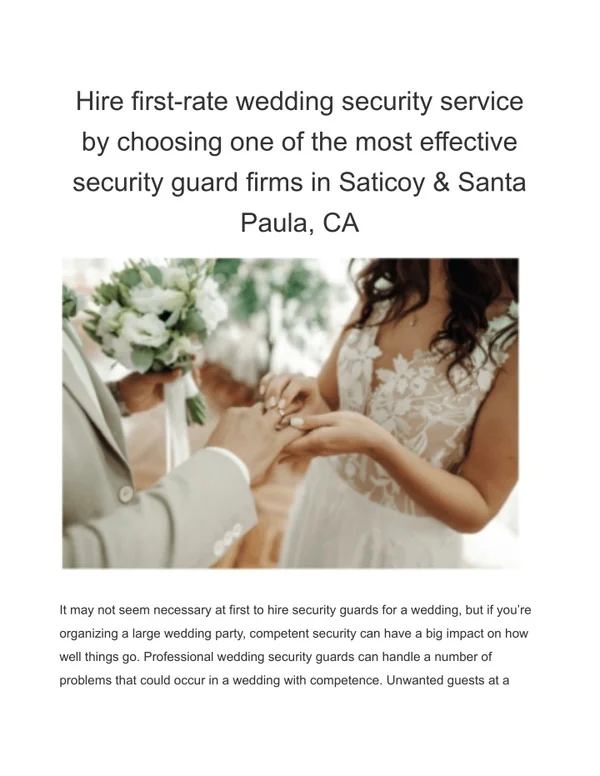 Hire first-rate wedding security service by choosing one of the most effective security guard firms in Saticoy & Santa P