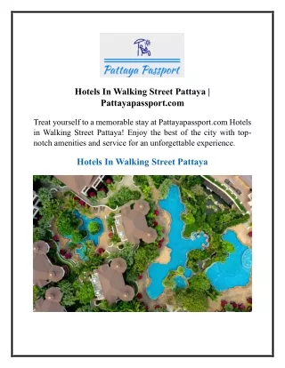 Hotels In Walking Street Pattaya Pattayapassport.com