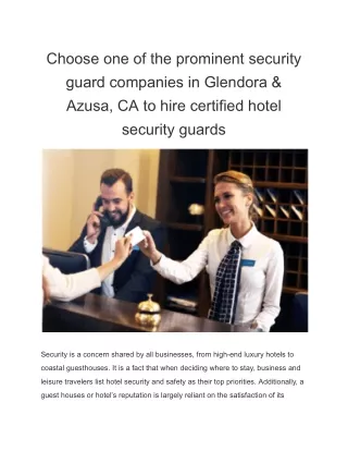 Choose one of the prominent security guard companies in Glendora & Azusa, CA to hire certified hotel security guards