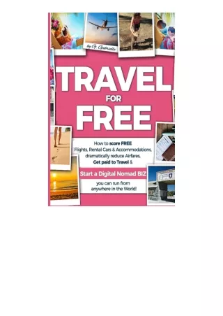 Download PDF Travel For Free How To Score Free Flights Rental Cars And Accommoda
