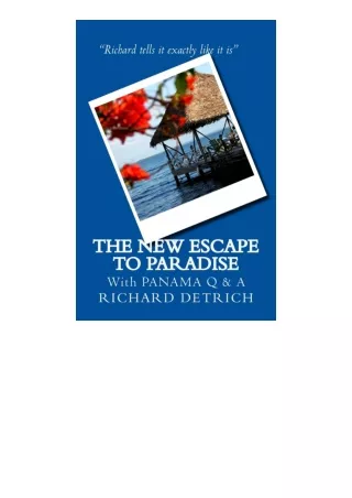 Ebook download The New Escape To Paradise Panama Q And A free acces